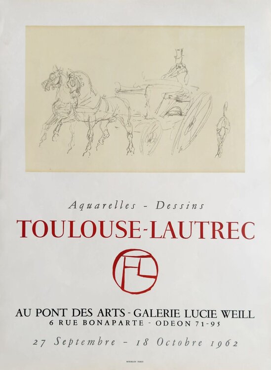 Expo 62 - Au Pont des Arts - Galerie Lucie Weill Henri de Toulouse-Lautrec