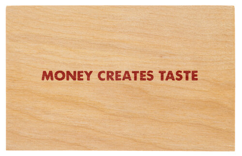 Truisms [Money Creates Taste] di Jenny Holzer, Stampa in vendita su Singulart