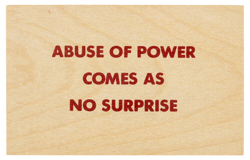 Truisms [Abuse of Power Comes as no Surprise] di Jenny Holzer, Stampa in vendita su Singulart