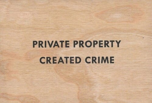 Private Property Created Crime by Jenny Holzer, Print for Sale on Singulart