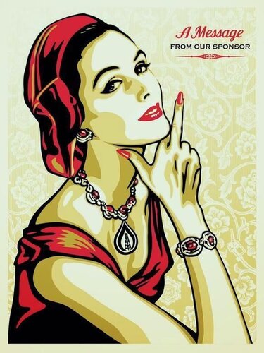 A Message from Our Sponsor van Shepard Fairey, Afdruk te koop op Singulart