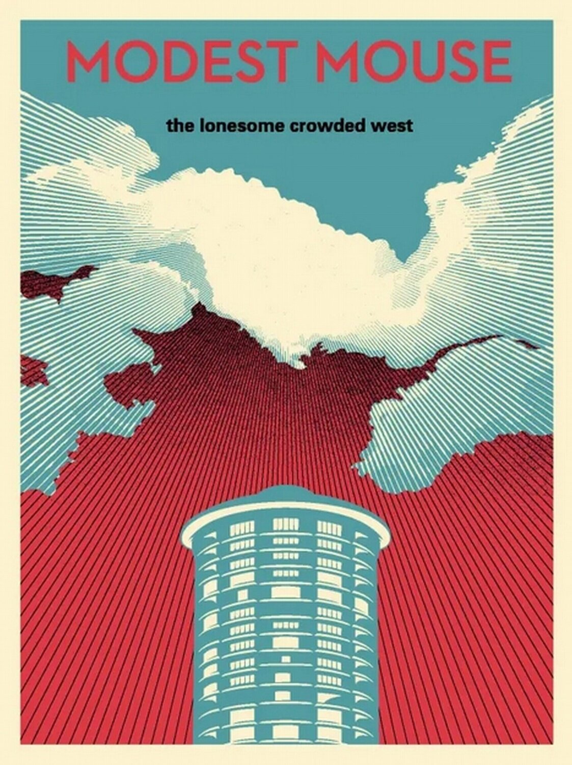 The Lonesome Crowded West Tower Shepard Fairey