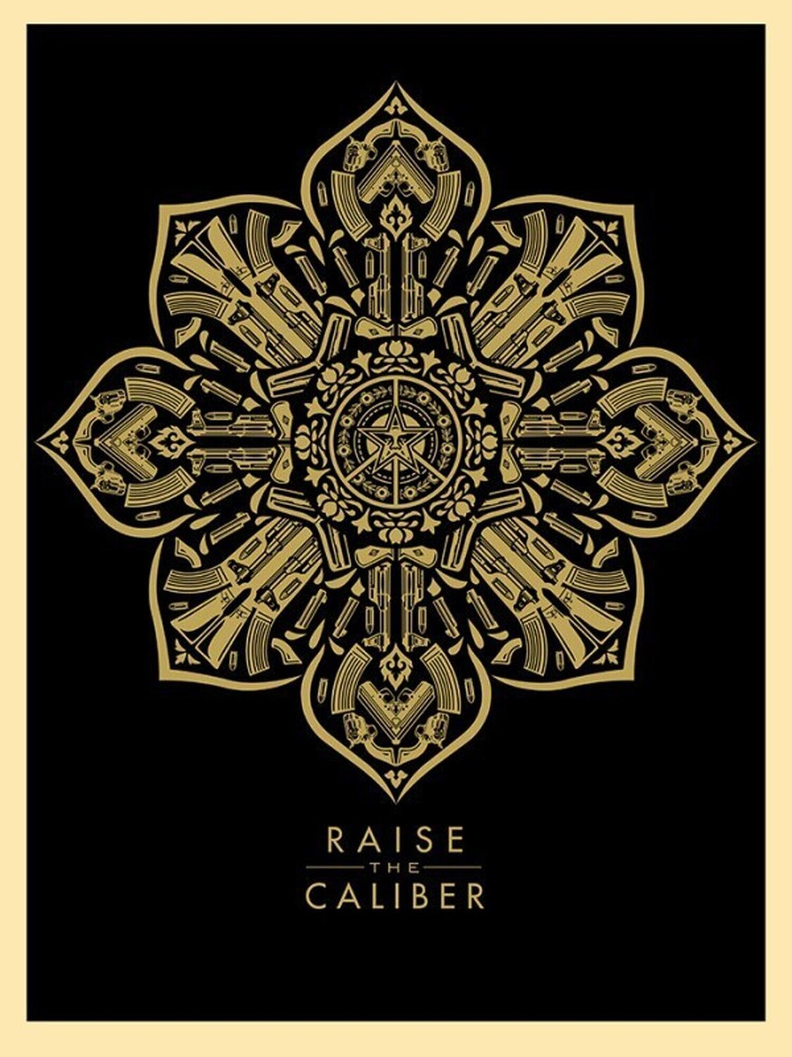 Raise the caliber Shepard Fairey