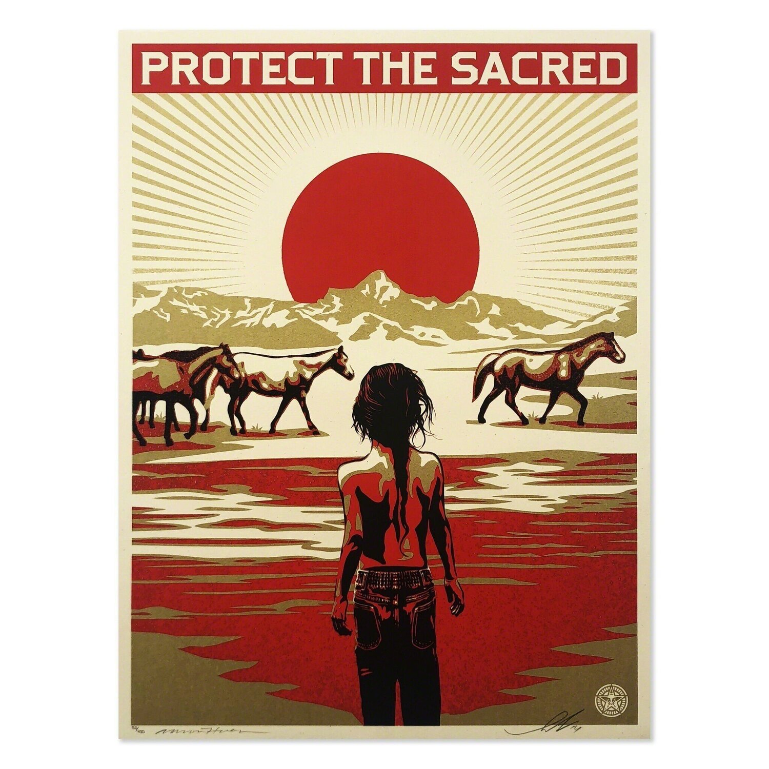 Protect The Sacred Shepard Fairey