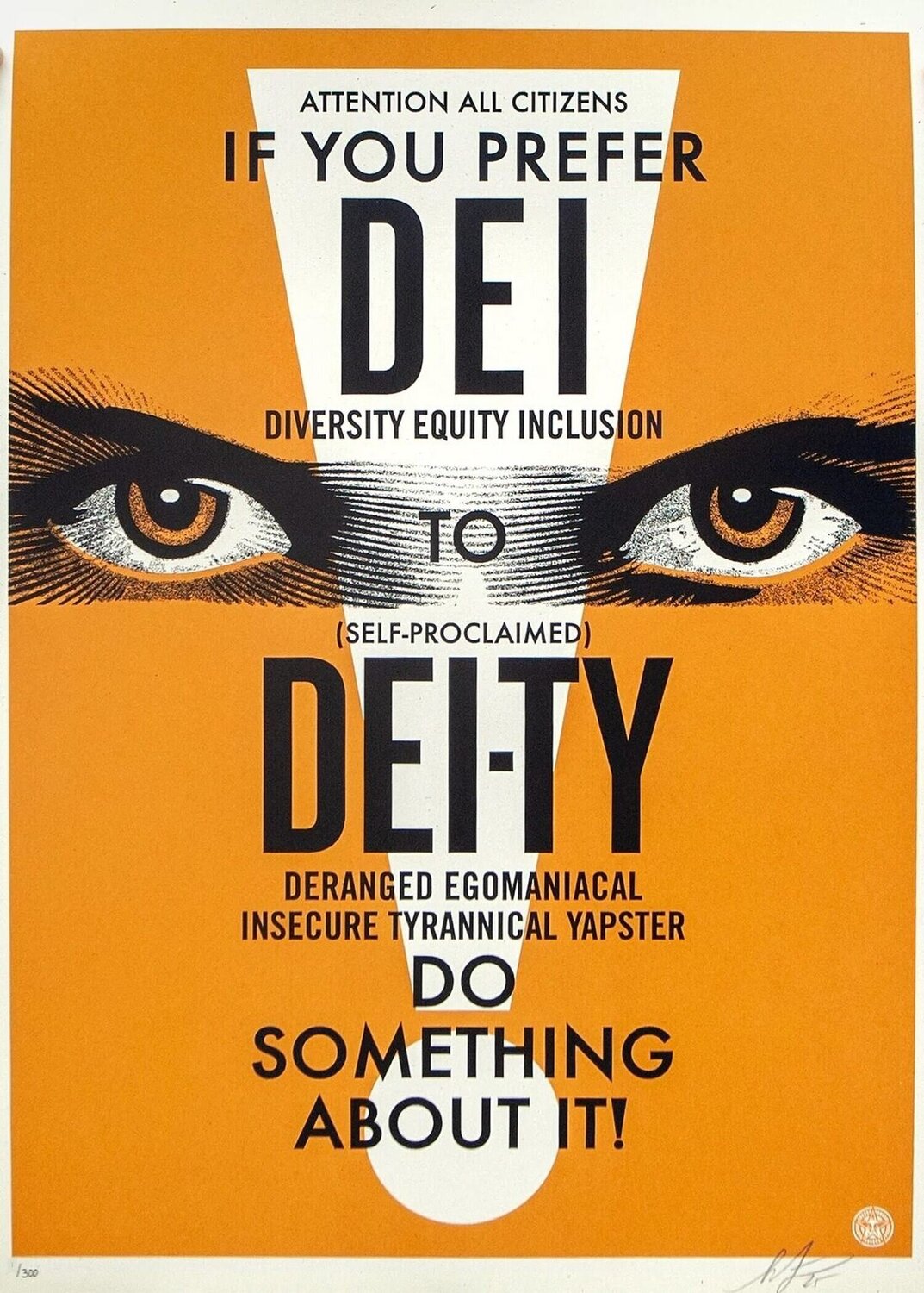 DEI-TY (Orange) Shepard Fairey