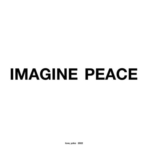 Imagine Peace by Yoko Ono, Print for Sale on Singulart
