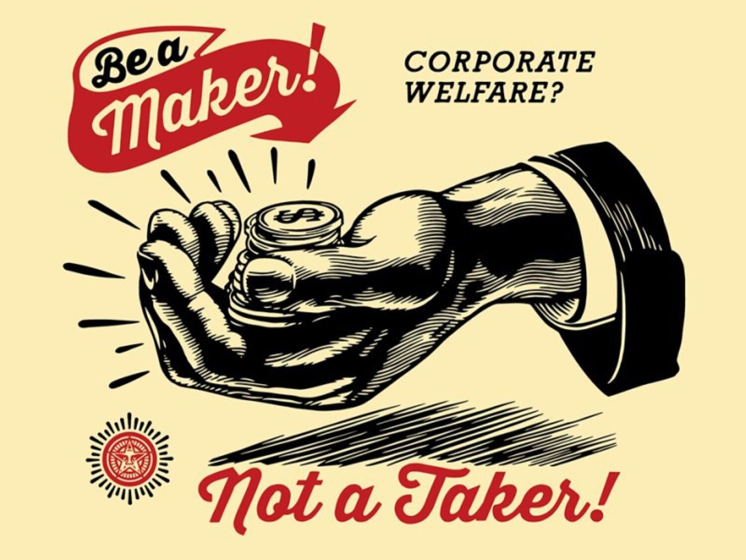 Corporate-Welfare Shepard Fairey