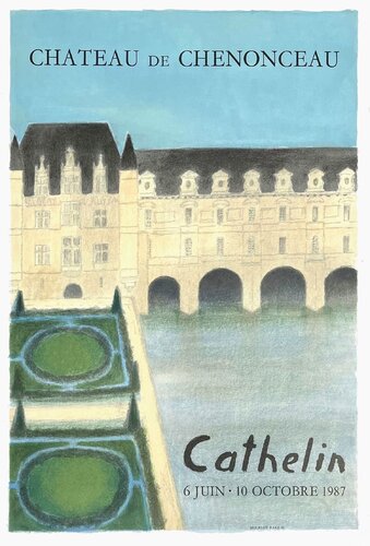 Expo 87 - Château de Chenonceau by Bernard Cathelin, Print for Sale on Singulart