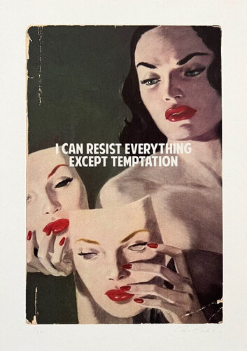 I Can Resist Everything Except Temptation di The Connor Brothers, Stampa in vendita su Singulart