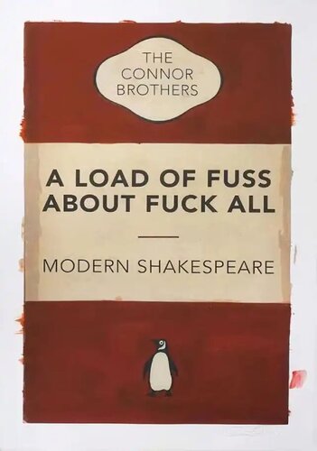 A Load Of Fuss About Fuck All (Penguin - Red) de The Connor Brothers, Impresión a la venta en Singulart