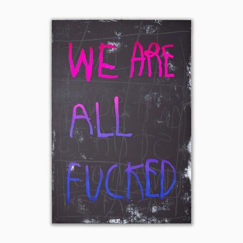 We Are All Fucked - Pink and Blue von CB Hoyo, Druck kaufen auf Singulart