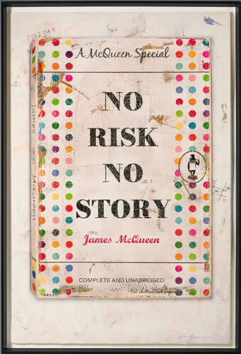 No Risk No Story de James McQueen, Impresión a la venta en Singulart