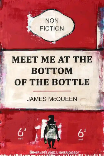 Meet Me at the Bottom of the Bottle par James McQueen, Édition en vente sur Singulart