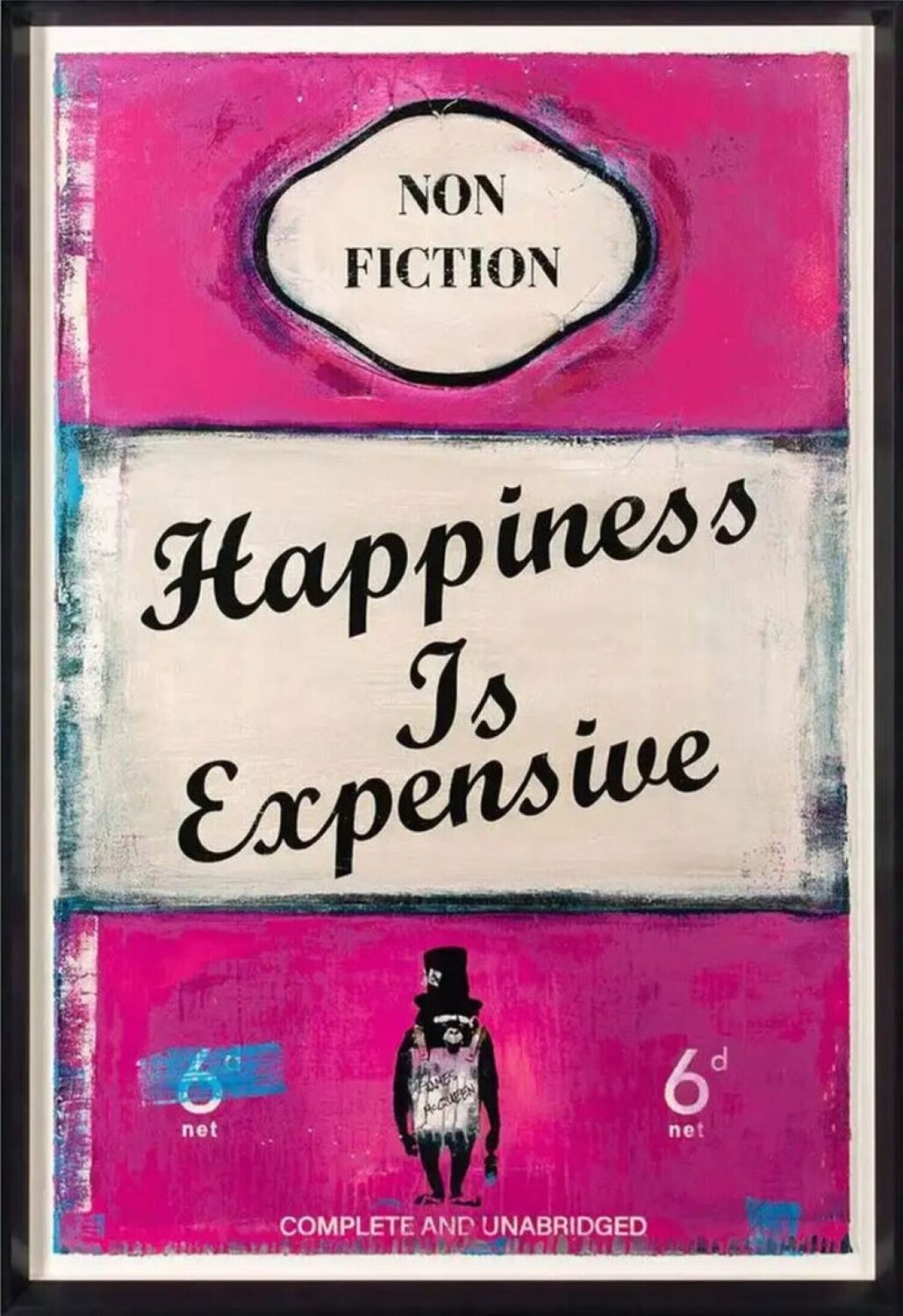 Happiness is Expensive James McQueen Édition à vendre