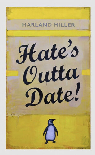 Hates Outta Date (Yellow) van Harland Miller, Afdruk te koop op Singulart