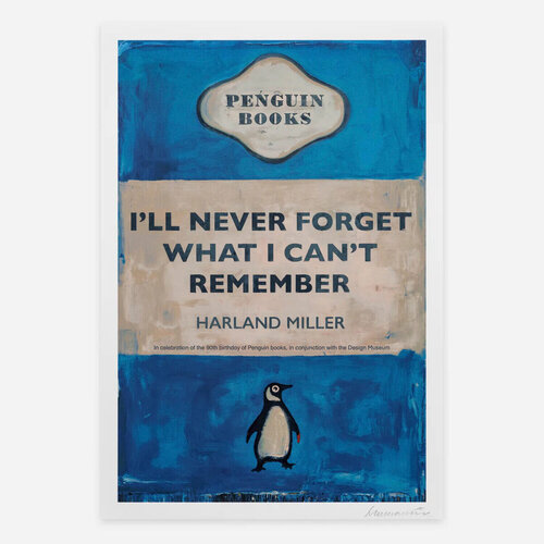I'll Never Forget What I Can't Remember Poster by Harland Miller, 인쇄 for Sale on Singulart