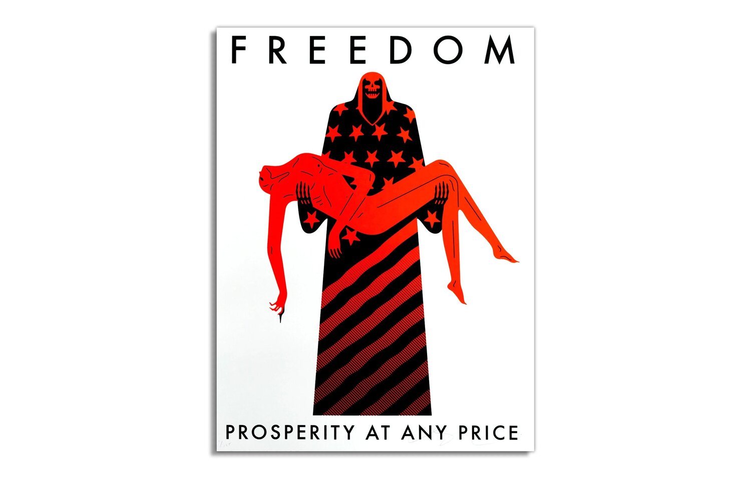 FREEDOM, PROSPERITY AT ANY PRICE Cleon Peterson Druck zu verkaufen