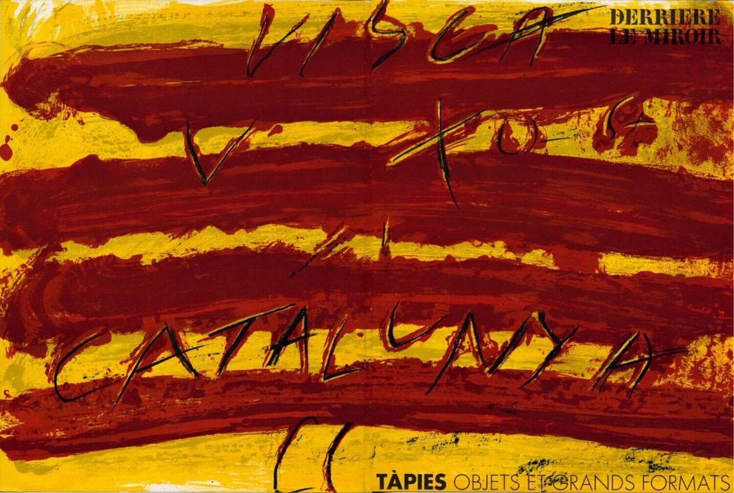 Visca Catalunya Antoni Tàpies