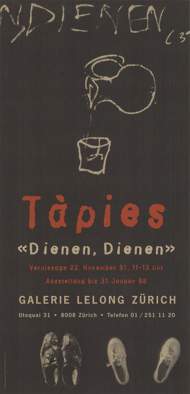 Dienen, Dienen Antoni Tàpies