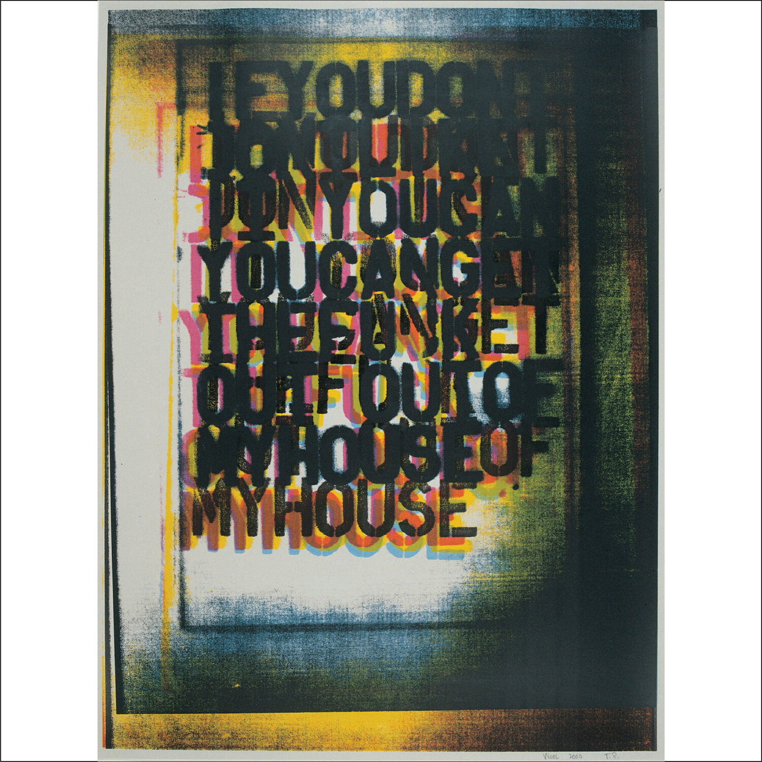 My House I Christopher Wool