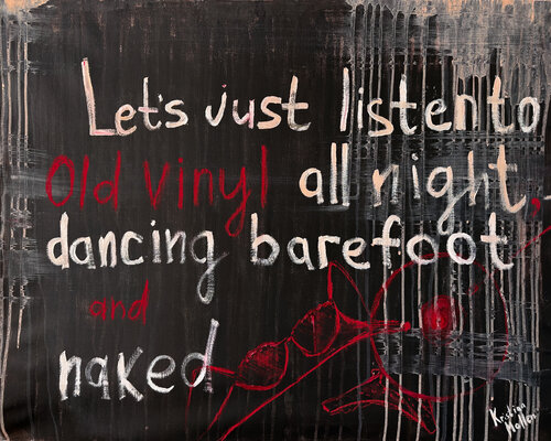 Let’s just listen to old vinyl all night, dancing barefoot and naked by Kristina Mallen, Painting for Sale on Singulart