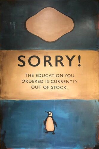Sorry the Education You Ordered is Currently Out of Stock - Penguin Book von epi, Malerei kaufen auf Singulart