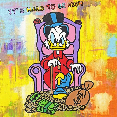 IT'S HARD TO BE RICH by michael pfannschmidt, Print for Sale on Singulart