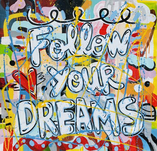 Always Follow Your Dreams Mercedes Lagunas