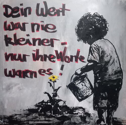 Dein Wert war nie kleiner - nur ihre Worte waren es von Ole Müller, Malerei kaufen auf Singulart