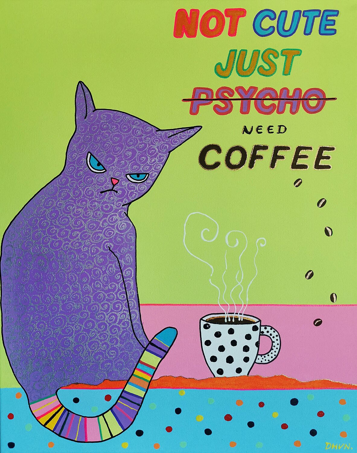 Not Cute, Just Need Coffee: The Psycho Cat. Daheaven Art Pintura original en venta