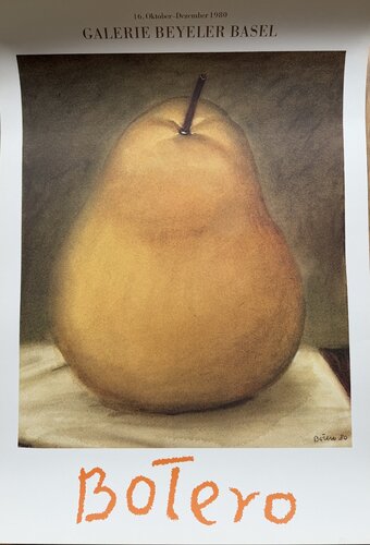 Fernando Botero, Pear (Exhibition Poster), 1980, Galerie Beyeler Basel, Printed in Switzerland von Fernando Botero, Druck kaufen auf Singulart