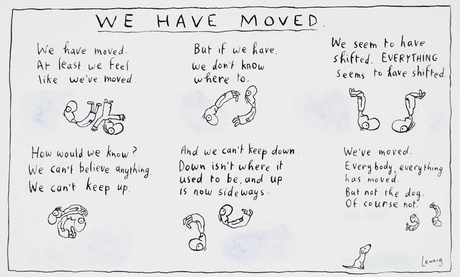 WE HAVE MOVED Michael Leunig Altri media in vendita