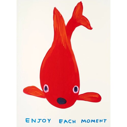 Enjoy Each Moment by David Shrigley, Print for Sale on Singulart