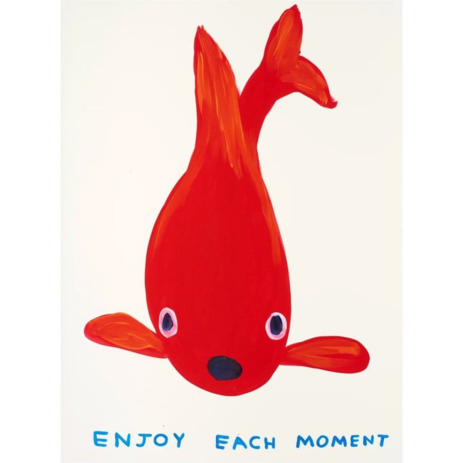 Enjoy Each Moment David Shrigley Druck zu verkaufen
