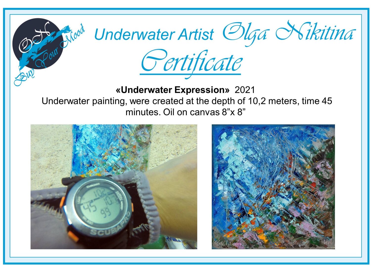 UNDERWATER PAINTING Underwater Expression was made underwater by Olga Nikitina (2021) Painting
