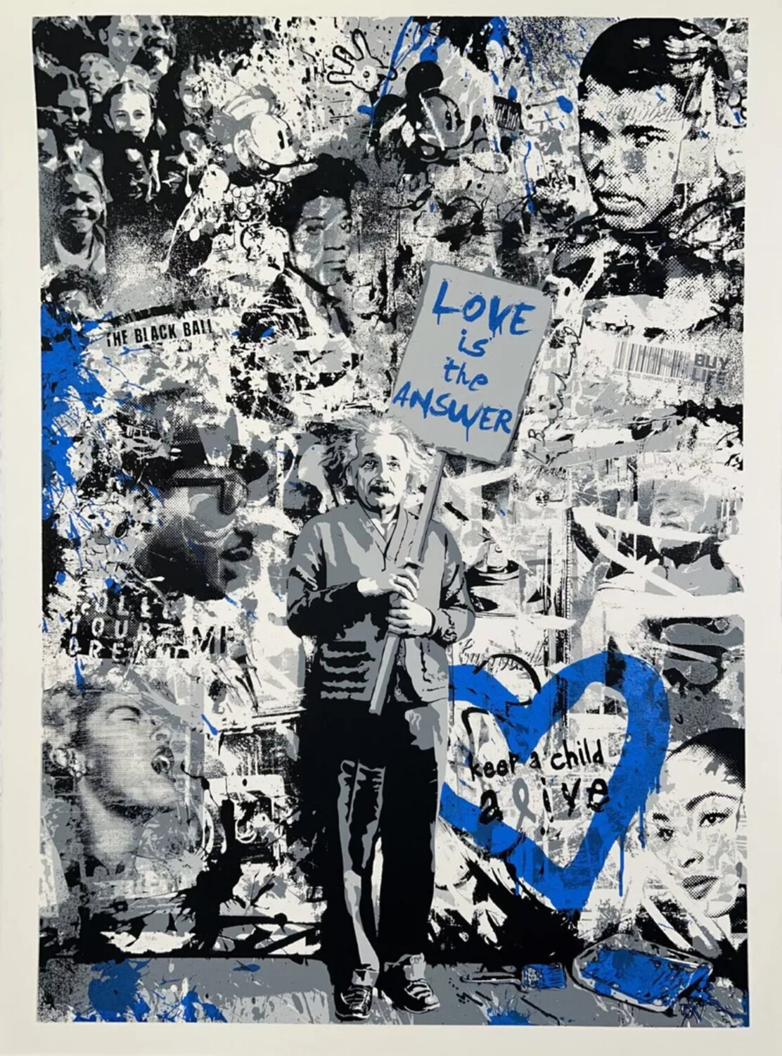 Keep A Child Alive (Blue, Love is the Answer, Albert Einstein) Mr. Brainwash Stampa in vendita