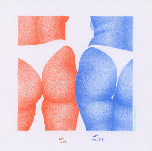 My ass my rules van Marie Casaÿs, Werk op papier te koop op Singulart