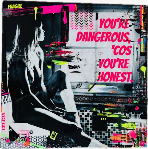 You´´´´ re dangerous, ´cos you´ re honest. de UF-XArt, Otros medios a la venta en Singulart