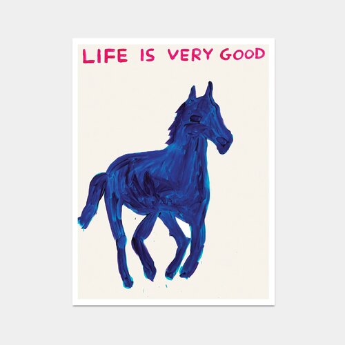 life is very good (Blue Horse) by David Shrigley, Print for Sale on Singulart