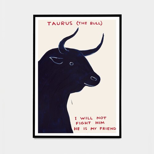 Taurus ( The Bull) by David Shrigley, Print for Sale on Singulart