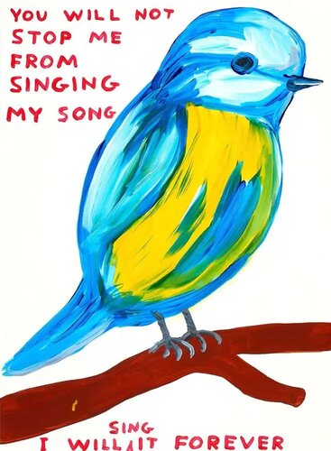 You Will Not Stop Me From Singing My Song I Will Sing It Forever (Bird) by David Shrigley, Print for Sale on Singulart