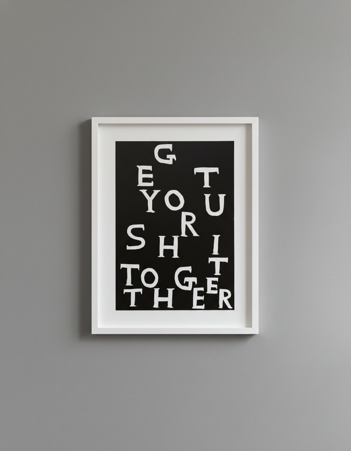 Get Your Shit Together David Shrigley Print for sale