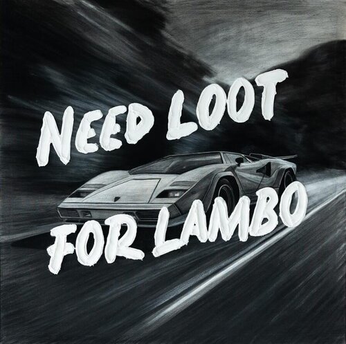 Need Loot for Lambo di Werner Bronkhorst, Stampa in vendita su Singulart