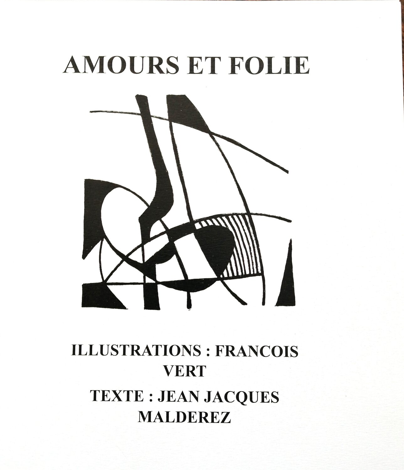 amours et folie François Vert