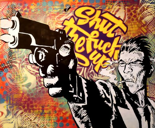 Shut the f*#ck up von Christian Berger, Malerei kaufen auf Singulart
