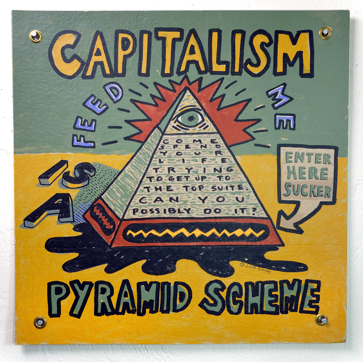 Capitalism Is A Pyramid Scheme Sandy Sanders Pintura original en venta