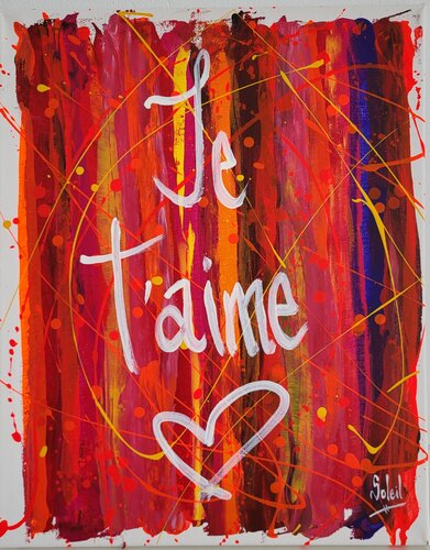 JE T ´AIME van Paco Soleil, Schilderij te koop op Singulart