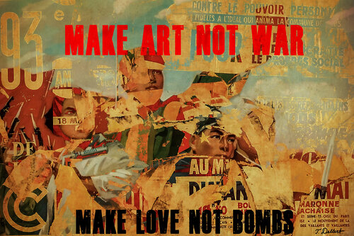 MAKE ART NOT WAR MAKE LOVE NOT BOMBS di Thomas Dellert, Stampa in vendita su Singulart