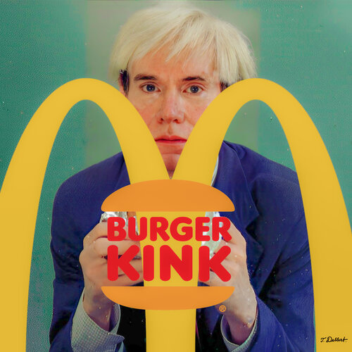 Burger Kink !         Andy Warhol in a Hamburger advertisement Thomas Dellert