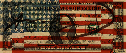 AMERICAN DREAM DOLLAR.  ( Jasper Johns Flag painting ) Thomas Dellert